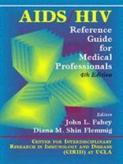 AIDS/ HIV REFERENCE GUIDE FOR MEDICAL PROFESSIONALS