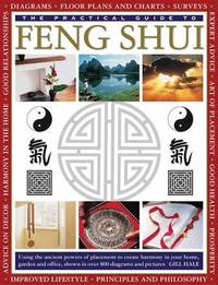 The Practical Guide To Feng Shui