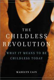The Childless Revolution