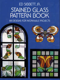 Stained Glass Pattern Book: 88 Designs for Workable Projects (Dover Stained Glass Instruction)