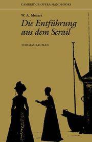 W. A. Mozart: Die Entf?hrung aus dem Serail (Cambridge Opera Handbooks)