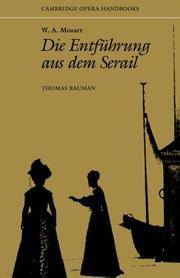 Mozart: Entfuhrung Aus Serail: Die Entfuhrung Aus Dem Serail (Cambridge Opera Handbooks)