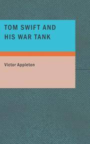 image of Tom Swift and His War Tank: Or: Doing His Bit for Uncle Sam