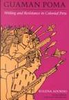 Narrative of the Incas (from the Palma de Mallorca manuscript) by Juan de Betanzos (trans by Roland Hamilton & Dana Buchanan) - 1996