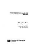 PSYCHOLOGY OF JUVENILE CRIME.