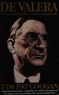 image of De Valera - Long Fellow, Long Shadow