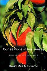 image of Four Seasons in Five Senses: Things Worth Savoring