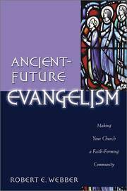 image of Ancient-Future Evangelism: Making Your Church a Faith-Forming Community