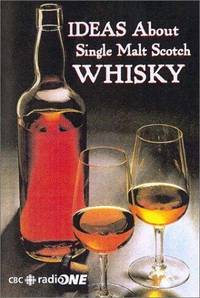 Ideas About Single Malt Scotch Whisky