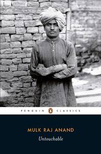 Untouchable (Penguin Classics) by Mulk Raj Anand