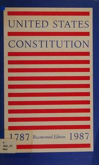 Constitution of the United States: Published for the Bicentennial of Its Adoption in 1787