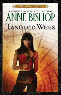 Tangled Webs : A Black Jewels Novel