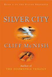 Silver City, The by McNish, Cliff - 2004