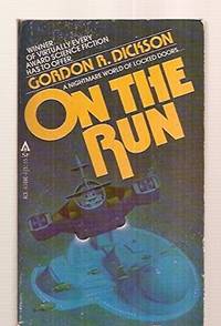 On the Run by Dickson, Gordon R