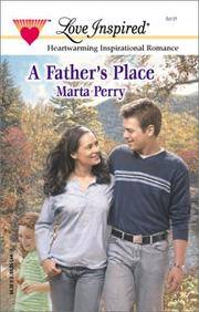 image of A Father's Place (Hometown Heroes, Book 4) (Love Inspired #153)