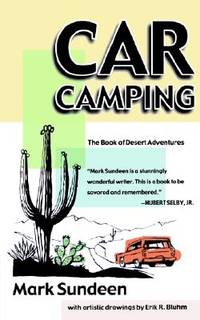 Car Camping: the Book of Desert Adventures