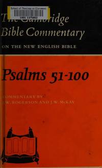 THE CAMBRIDGE BIBLE COMMENTARY ON THE NEW ENGLISH BIBLE: PSALMS 1-50,