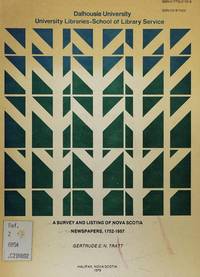 A Survey and Listing of Nova Scotia Newspapers, 1752-1957