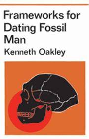 Frameworks For Dating Fossil Man