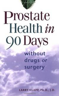PROSTATE HEALTH IN 90 DAYS/TRADE