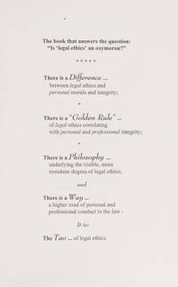 The Tao of Legal Ethics: Integrating the Rules of Legal Ethics with Codes of Personal Morals and Integrity de Bette Kester Conrad - 2003-01