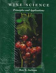 Wine Science: Principles and Applications (Food Science and Technology)