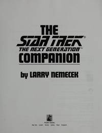 COMPANION STAR TREK, NEXT GENERATION (Star Trek Next Generation (Unnumbered)) by Nemecek - November 1, 1992