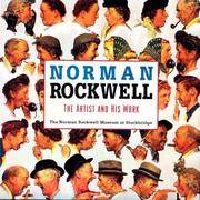 Norman Rockwell: The Artist and His Work  The Norman Rockwell Museum at