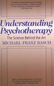 image of Understanding Psychotherapy: The Science Behind the Art