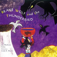 cover of Brave Wolf and the Thunderbird