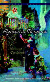 Cyrano de Bergerac (Bantam Classics reissue) by Edmond Rostand; Brian Hooker [Translator] - 1959-02-01