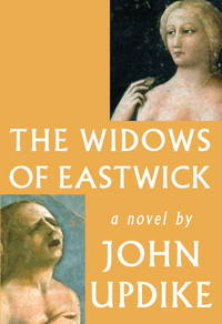 The Widows of Eastwick (Signed First Edition)