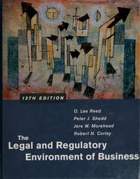 The Legal and Regulatory Environment of Business