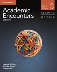 Academic Encounters Level 3 Student's Book Reading and Writing and Writing Skills Interactive...