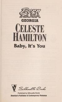 Baby, It&#039;s You (Born in the USA #10 - Georgia) by Celeste Hamilton - 1991-01-01