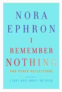 I Remember Nothing: and Other Reflections