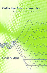 Collective Electrodynamics: Quantum Foundations of Electromagnetism