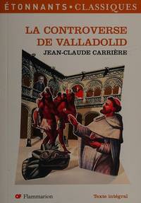 La Controverse De Valladolid (French Edition)