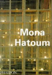 cover of Mona Hatoum (Phaidon Contemporary Artist Series)