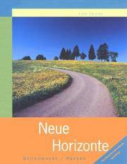 Neue Horizonte : A First Course in German Language and Culture