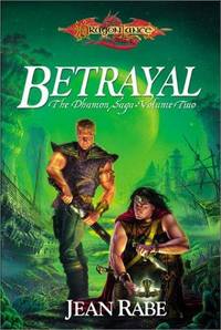 Betrayal (The Dhamon Saga, Volume Two)