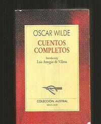 Cuentos completos (oscar wilde) (Nuevo Austral) by Wilde, Oscar [Autor] - 1991-02-25