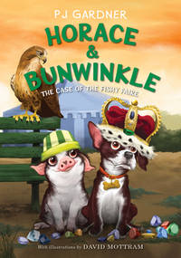 Horace & Bunwinkle: The Case of the Fishy Faire (Horace & Bunwinkle, 3)