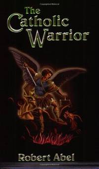 The Catholic Warrior