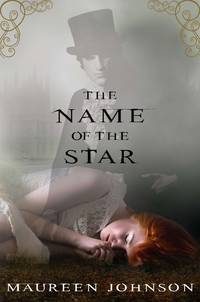 The Name of the Star by Johnson, Maureen