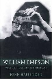 William Empson: Against the Christians, Volume II
