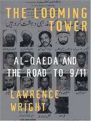 image of The Looming Tower: Al-qaeda and the Road to 9/11
