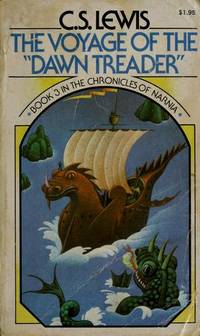 The Voyage of the &quot;Dawn Treader&quot; (Chronicles of Narnia, Book 3) by C. S. Lewis - 1970-01-01