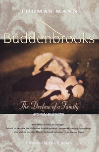 Buddenbrooks: The Decline of a Family by Mann, Thomas - 1994