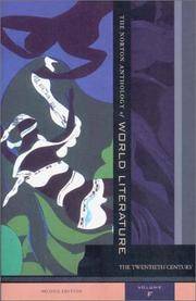 The Norton Anthology of World Literature, Volume F: The Twentieth Century (Second Edition)